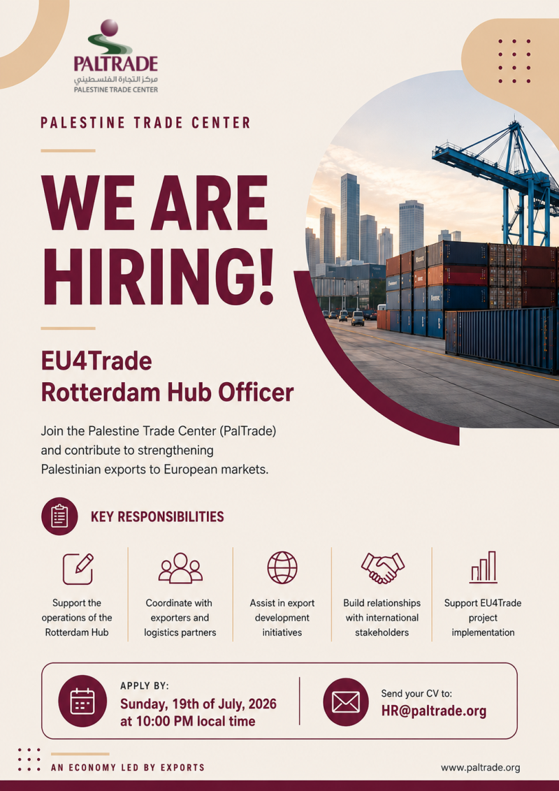 WE'RE HIRING EU4Trade Rotterdam Hub Officer  Join the Palestine Trade Center (PalTrade) and help strengthen Palestinian exports to European markets.